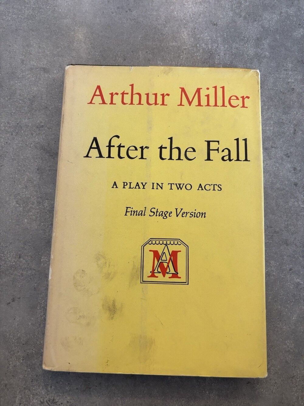 After the Fall: A Play in Two Acts, Second Printing VTG 1964 By Arthur Miller HB